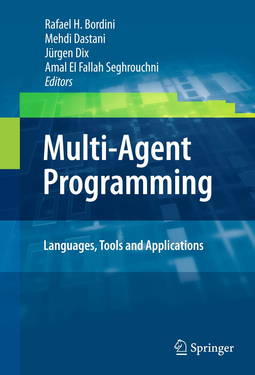 MultiAgent Programming:,Used