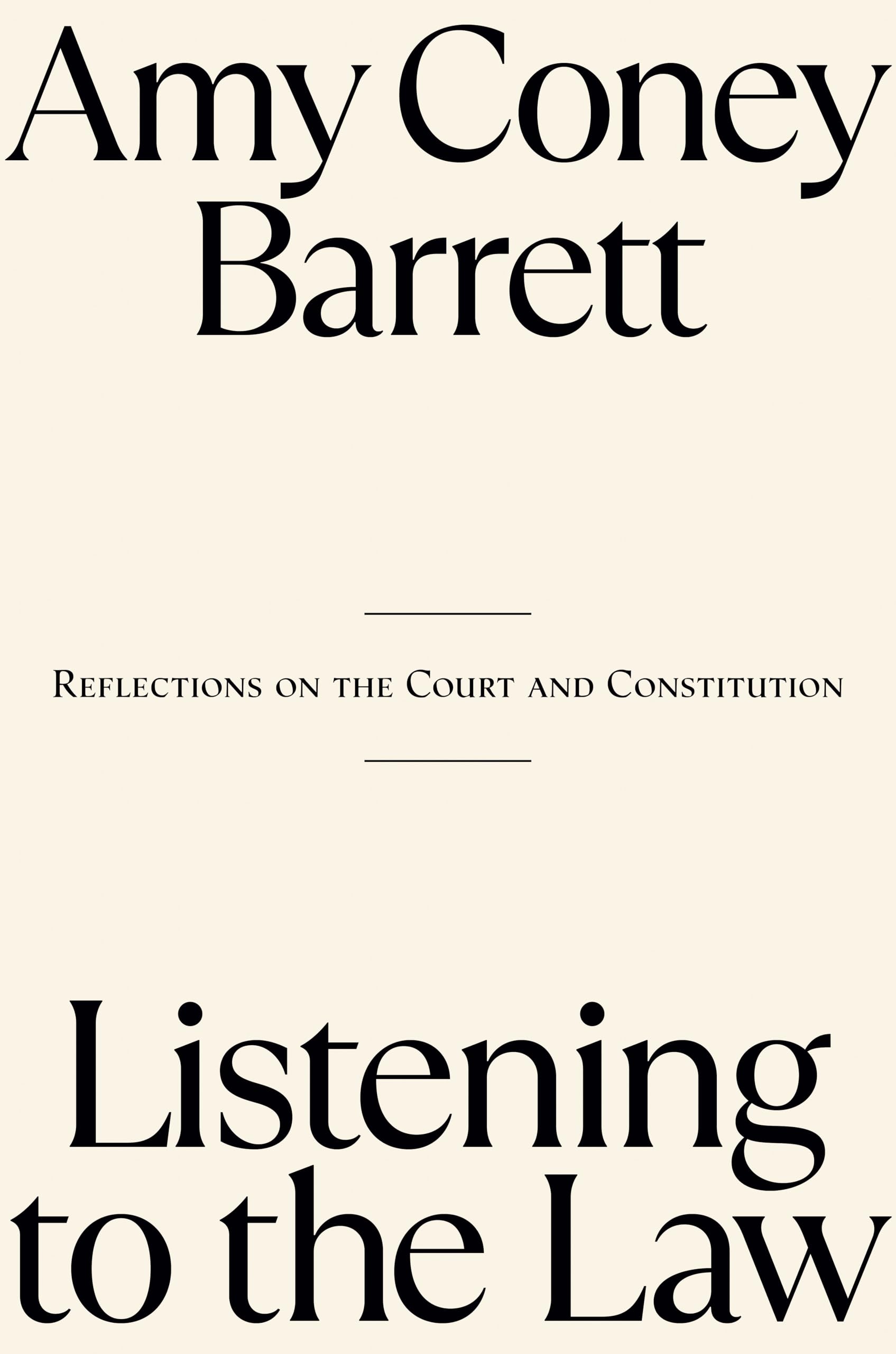 Listening to the Law: Reflections on the Court and Constitution