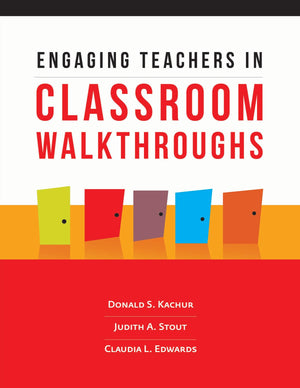 Engaging Teachers in Classroom Walkthroughs,Used