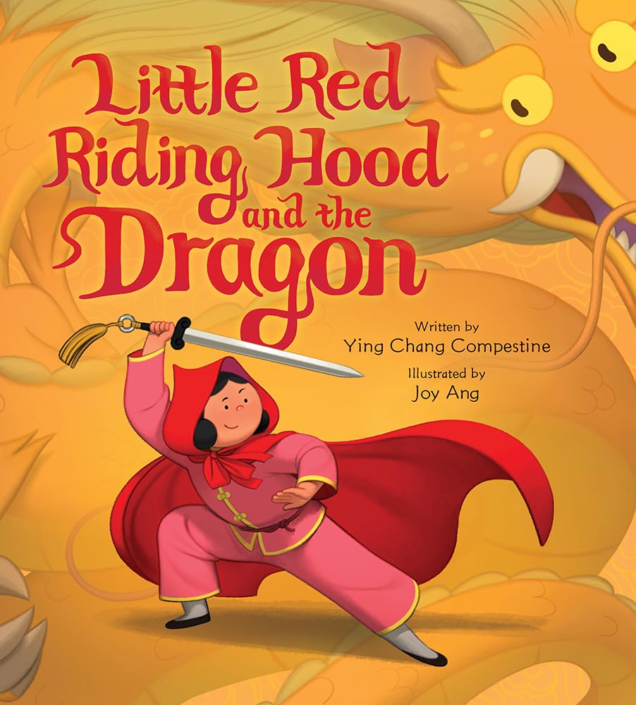 Little Red Riding Hood And The Dragon: A Picture Book,Used