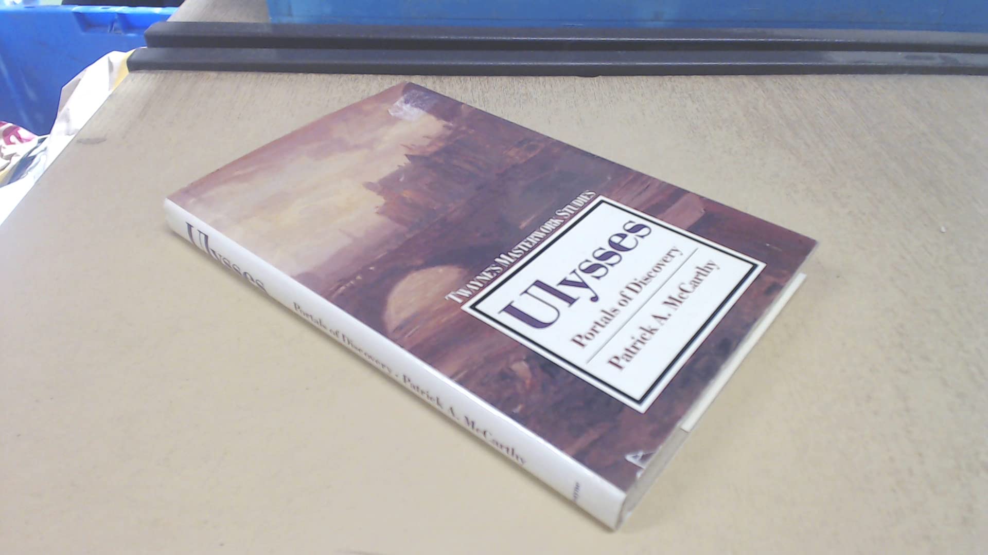 Ulysses: Portals of Discovery (Twayne's Masterwork Studies),Used
