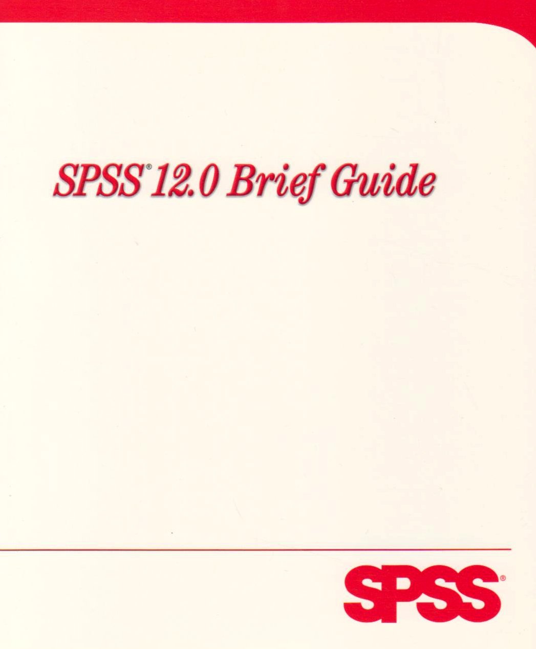 Spss 12.0 Brief Guide,Used