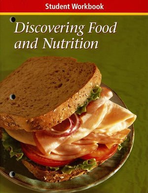 Discovering Food And Nutrition, Student Workbook-used