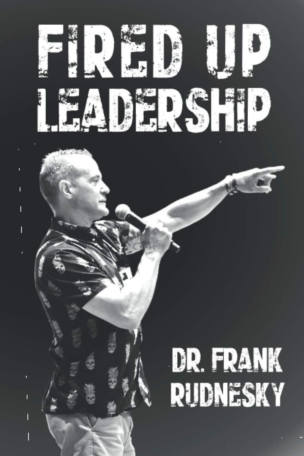 Fired Up Leadership,Used