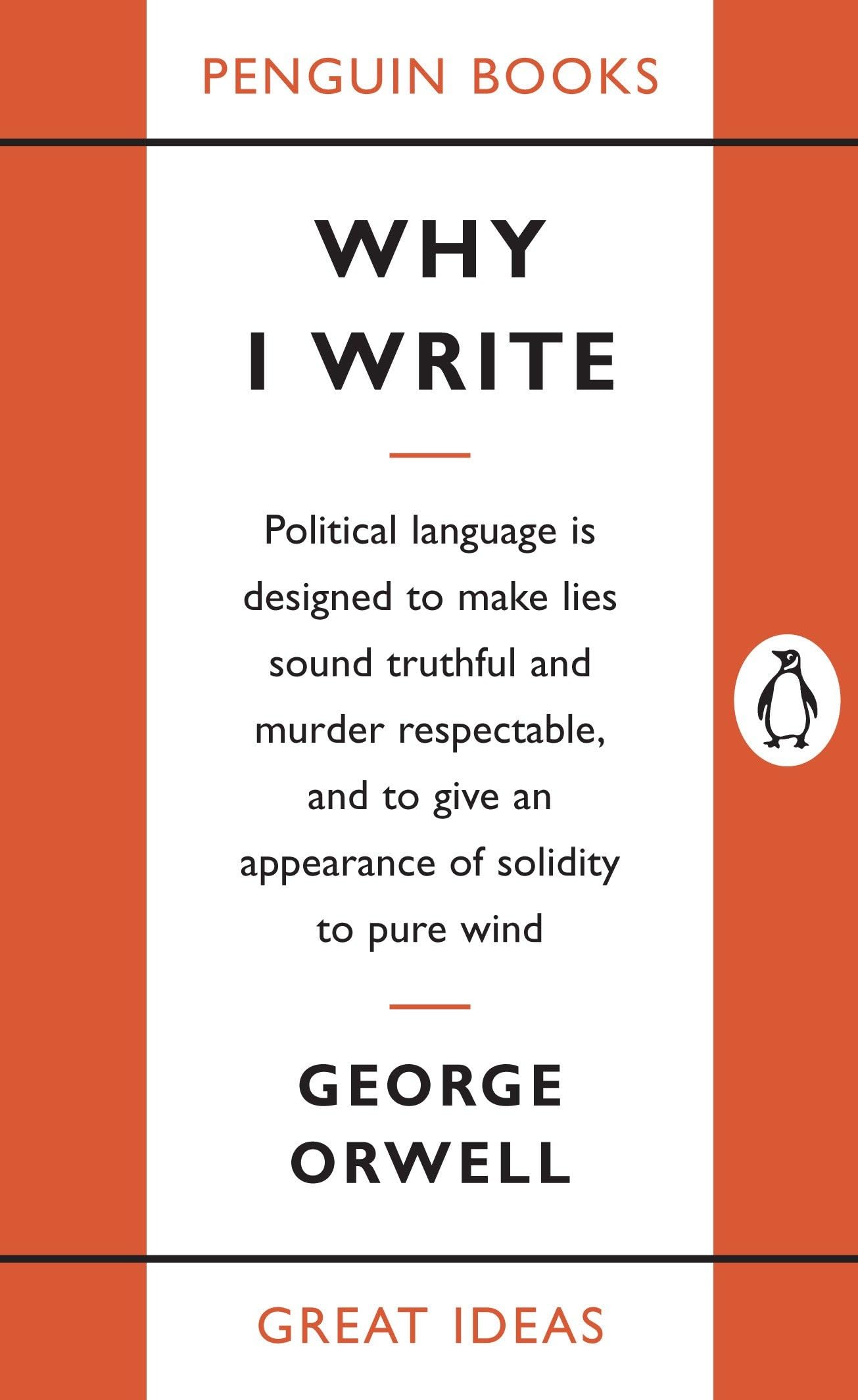 Why I Write (Penguin Great Ideas),Used