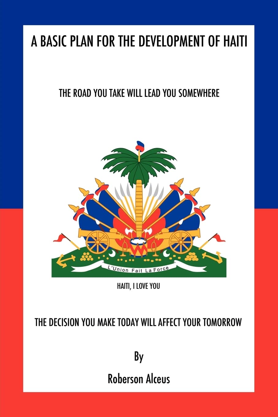 A Basic Plan For The Development Of Haiti,Used