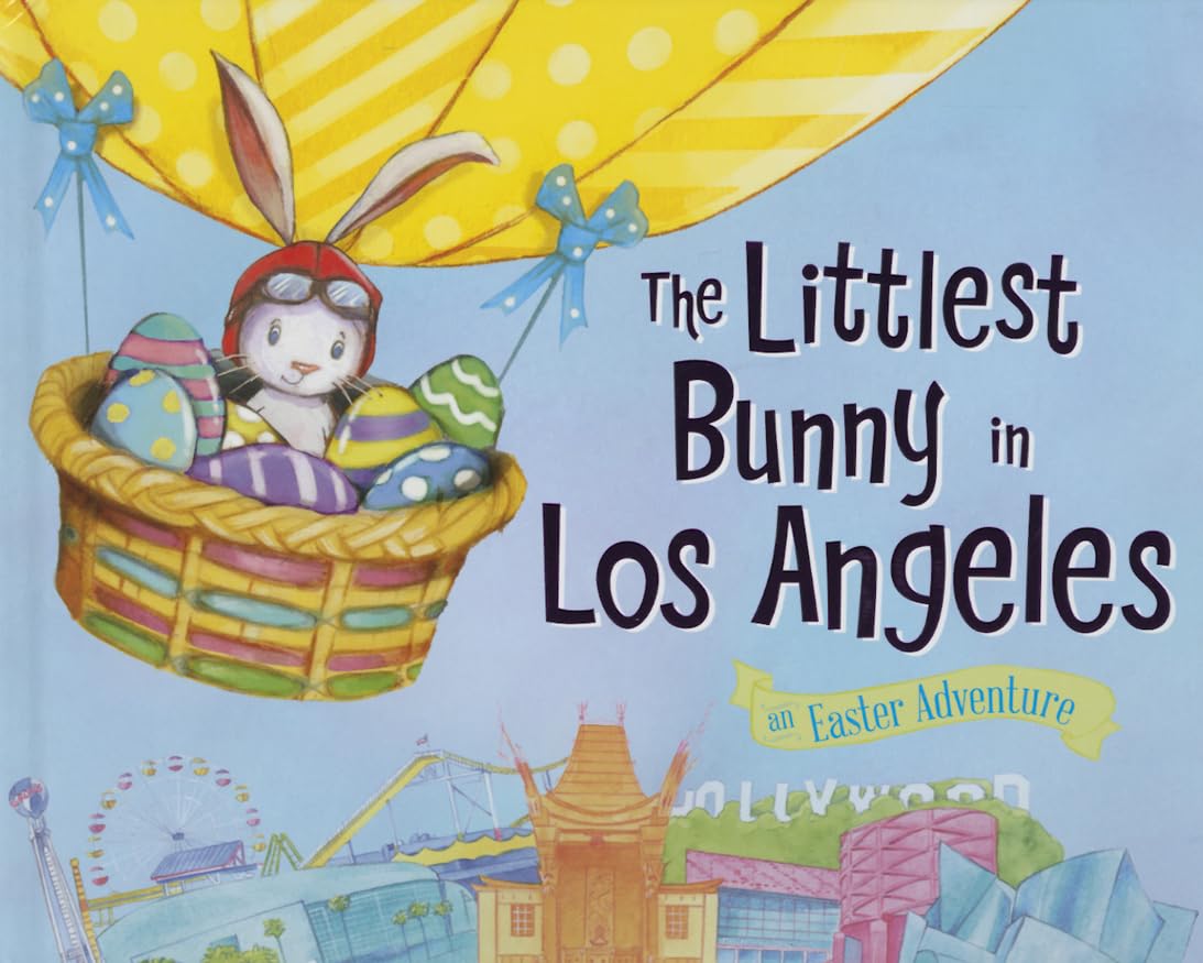The Littlest Bunny in Los Angeles: An Easter Adventure,Used