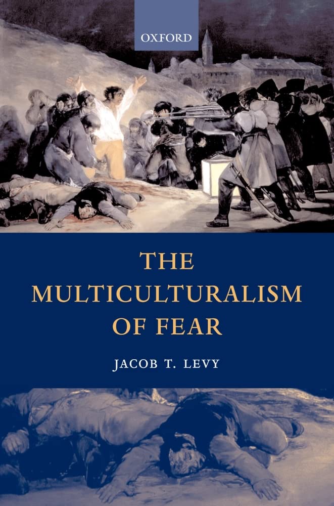 The Multiculturalism of Fear,Used