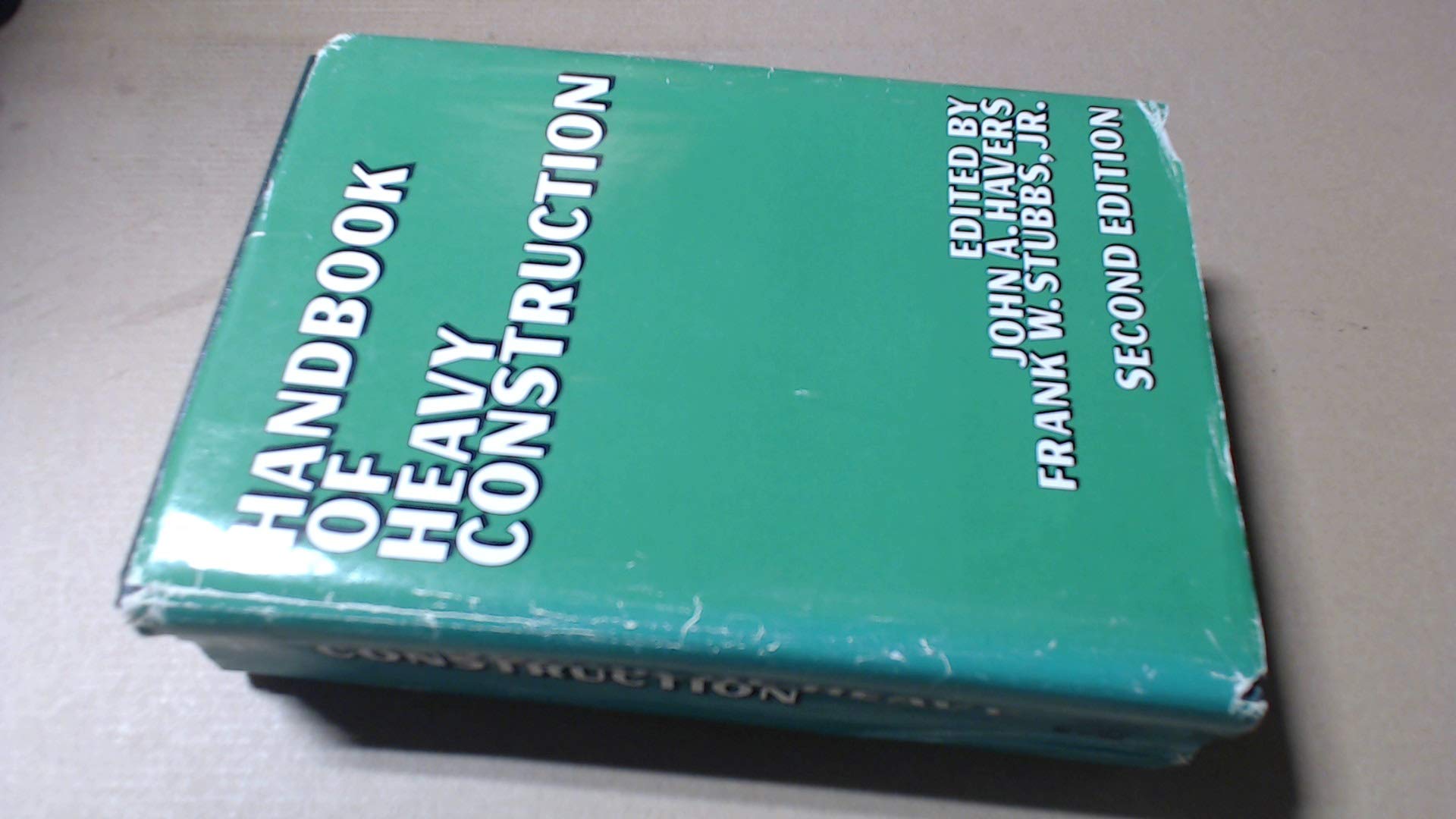 Handbook of Heavy Construction