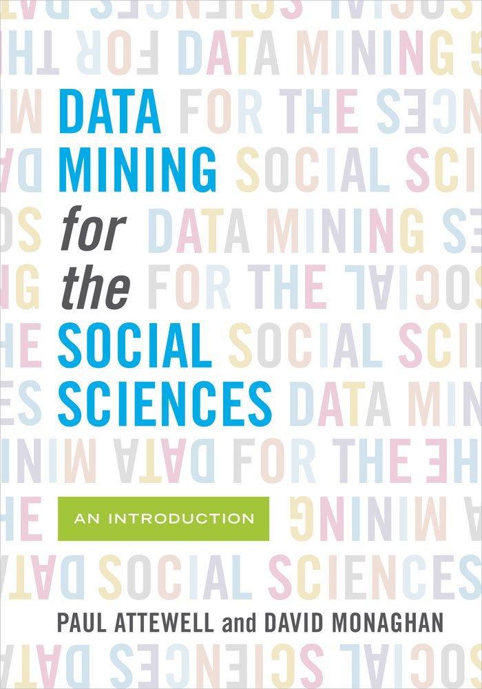 Data Mining for the Social Sciences: An Introduction,Used