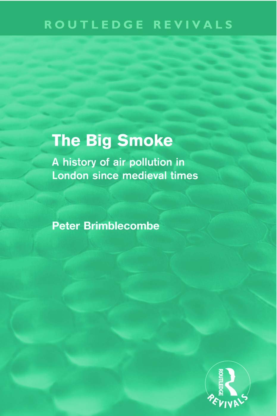 The Big Smoke (Routledge Revivals),Used