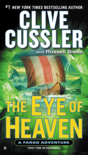 The Eye of Heaven (A Sam and Remi Fargo Adventure),Used
