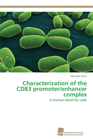 Characterization of the CD83 promoter/enhancer complex: in human dendritic cells,Used