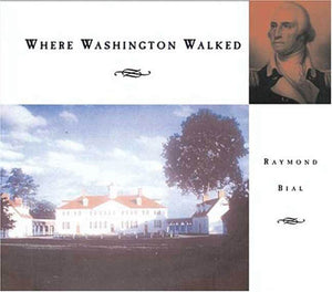 Where Washington Walked,Used