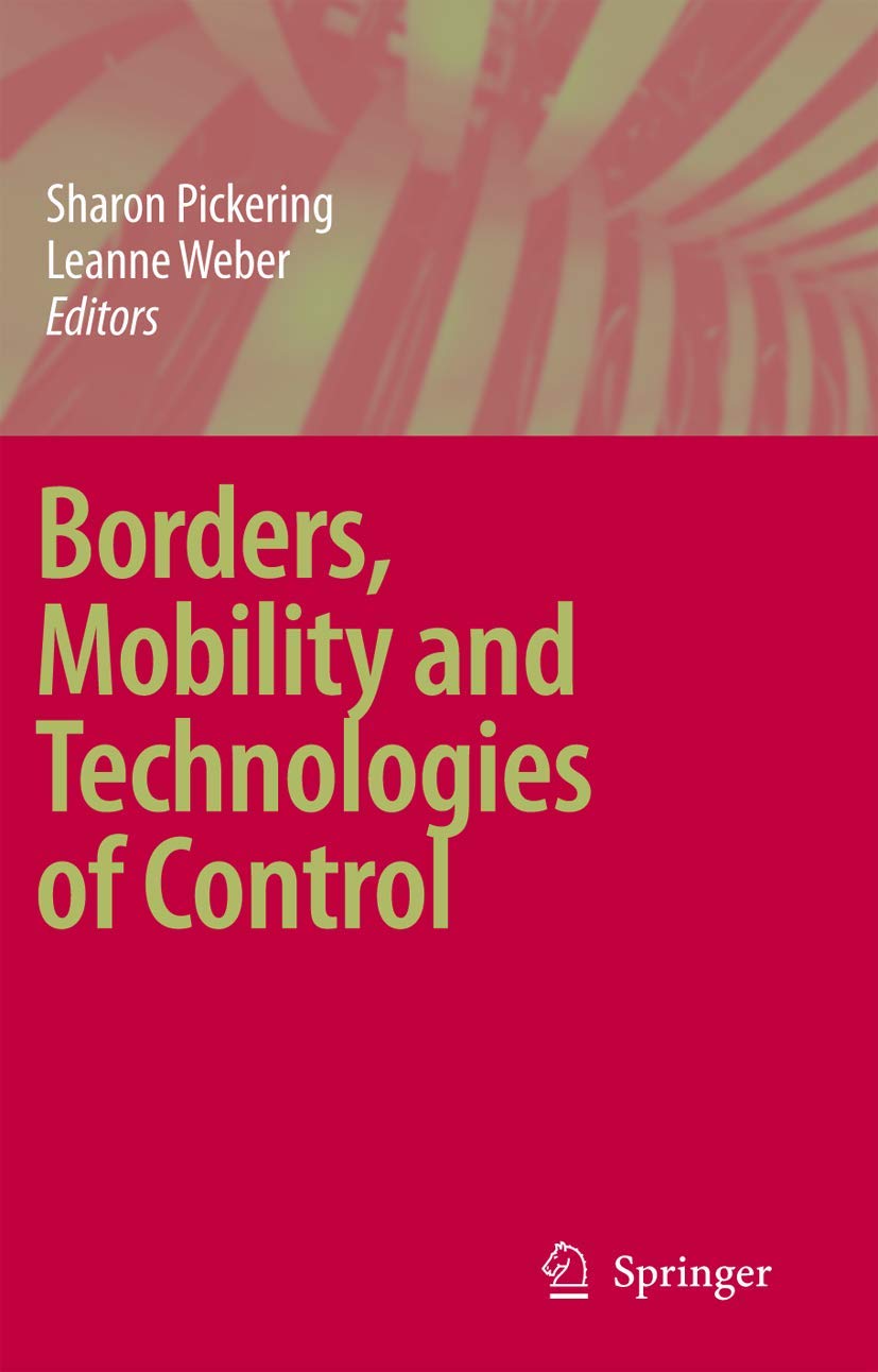 Borders, Mobility and Technologies of Control,Used