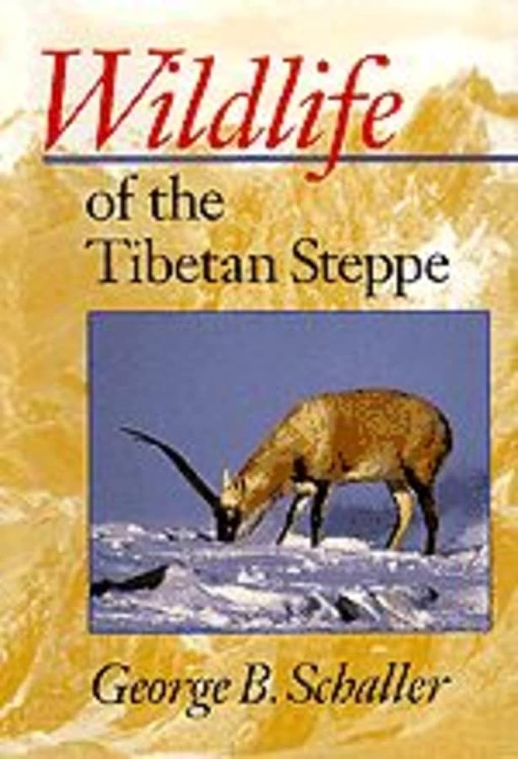 Wildlife of the Tibetan Steppe,New