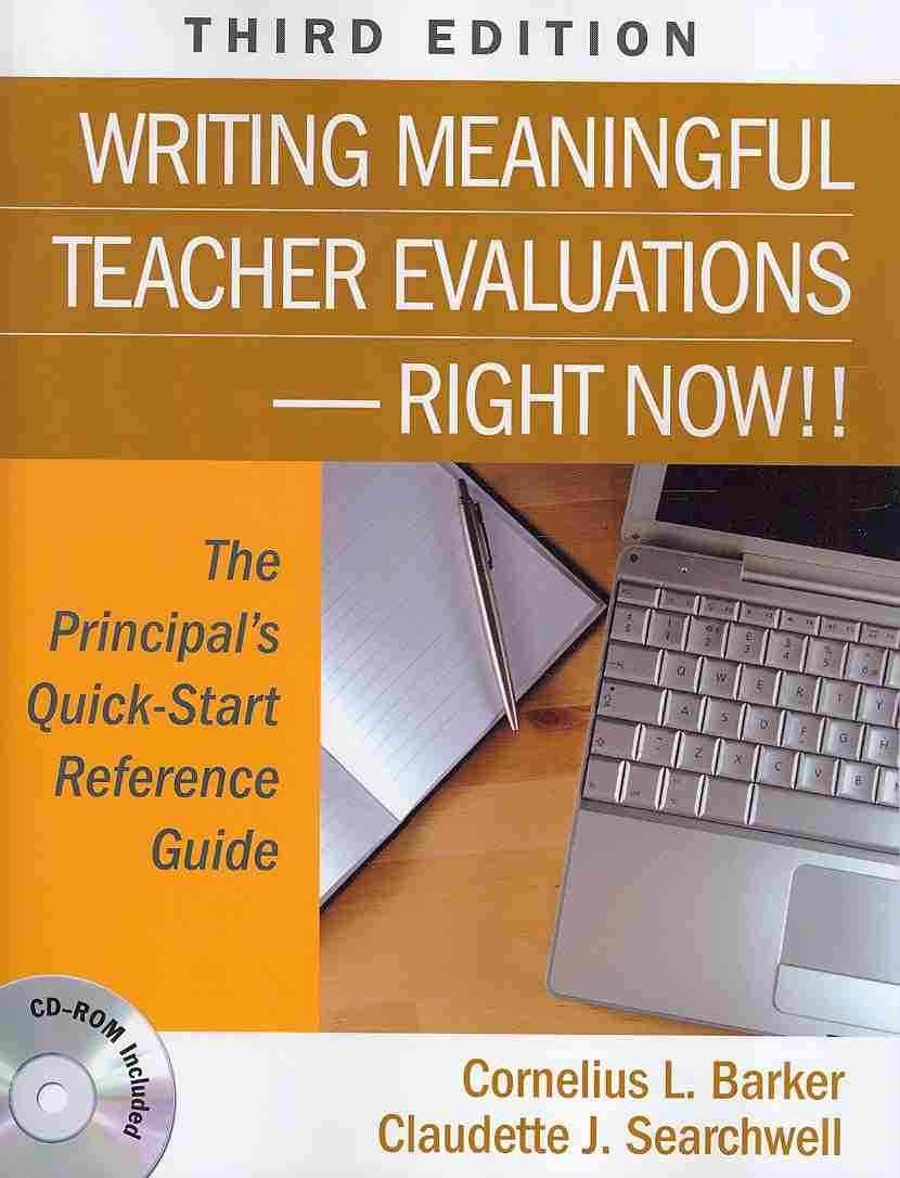 Writing Meaningful Teacher EvaluationsRight Now!!: The Principal's QuickStart Reference Guide,Used