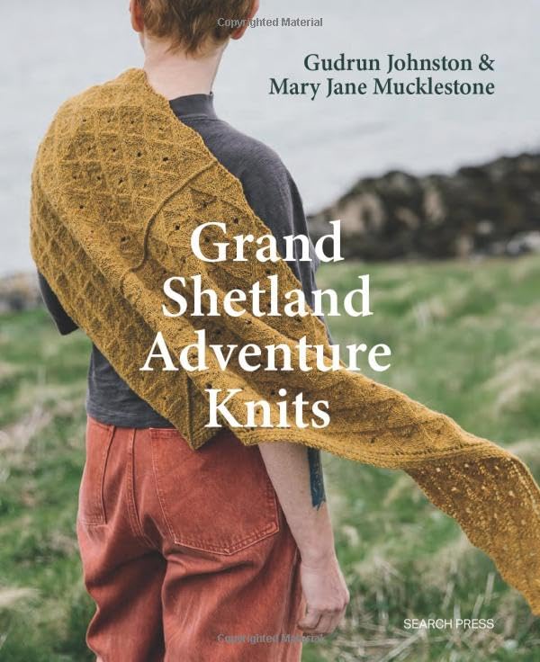 Grand Shetland Adventure Knits