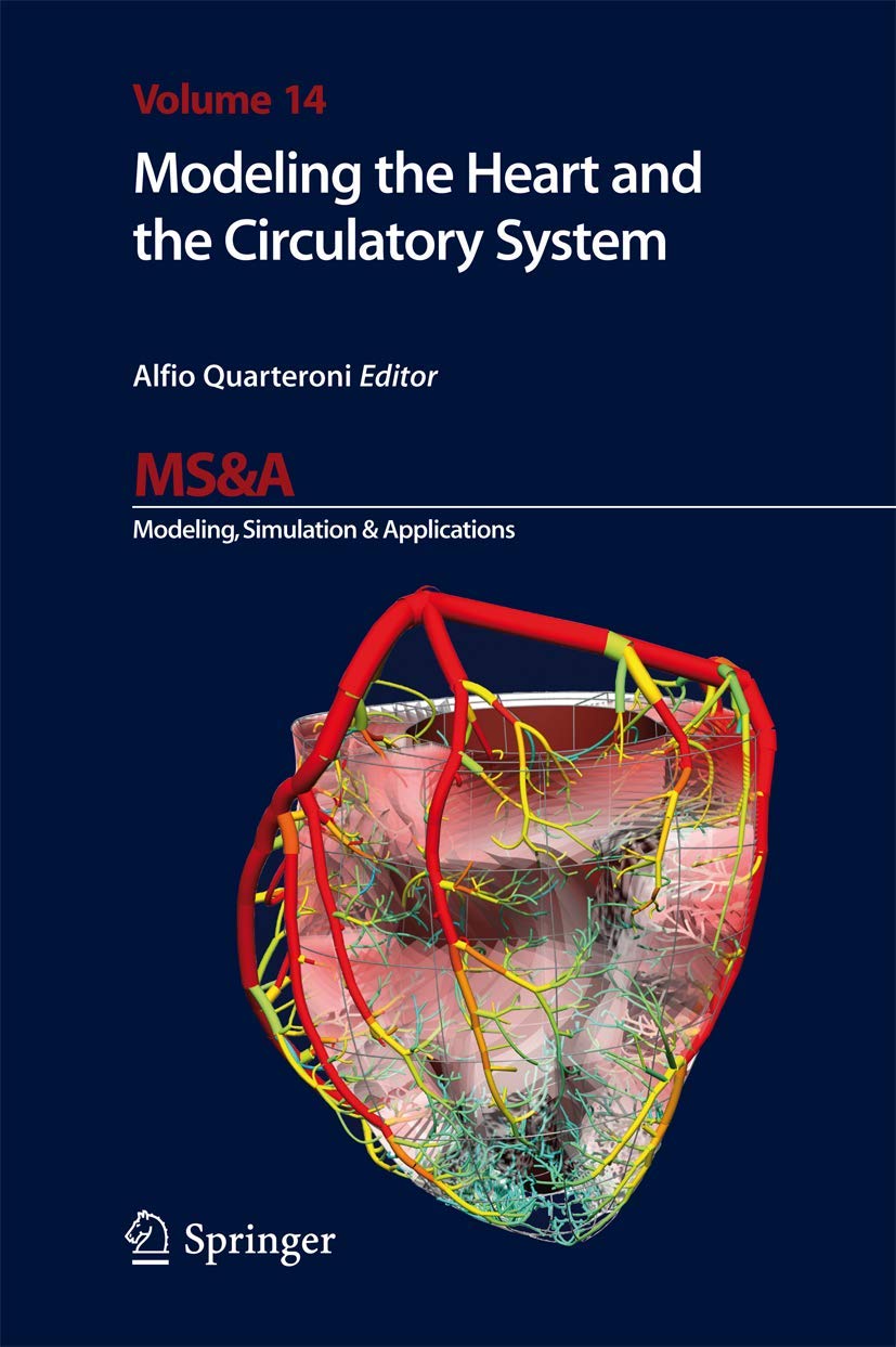 Modeling the Heart and the Circulatory System (MS&A, 14),Used
