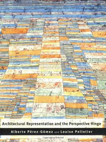 Architectural Representation And The Perspective Hinge,Used