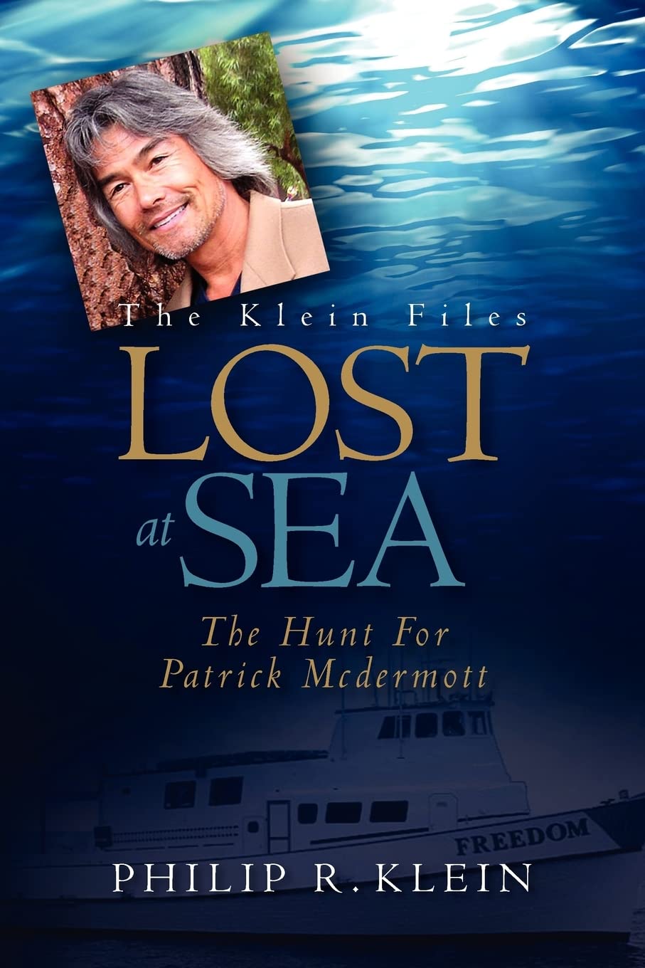 Lost at Sea: The Hunt for Patrick McDermott,Used
