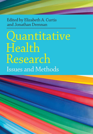 Quantitative Health Research:: Issues And Methods,Used