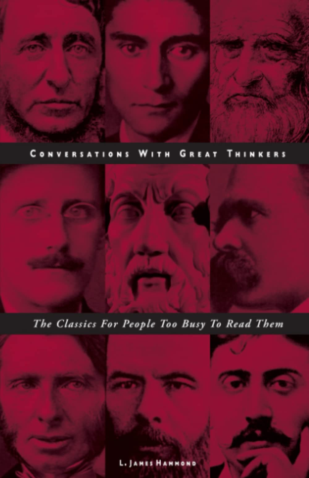 Conversations With Great Thinkers: The Classics For People Too Busy To Read Them,Used