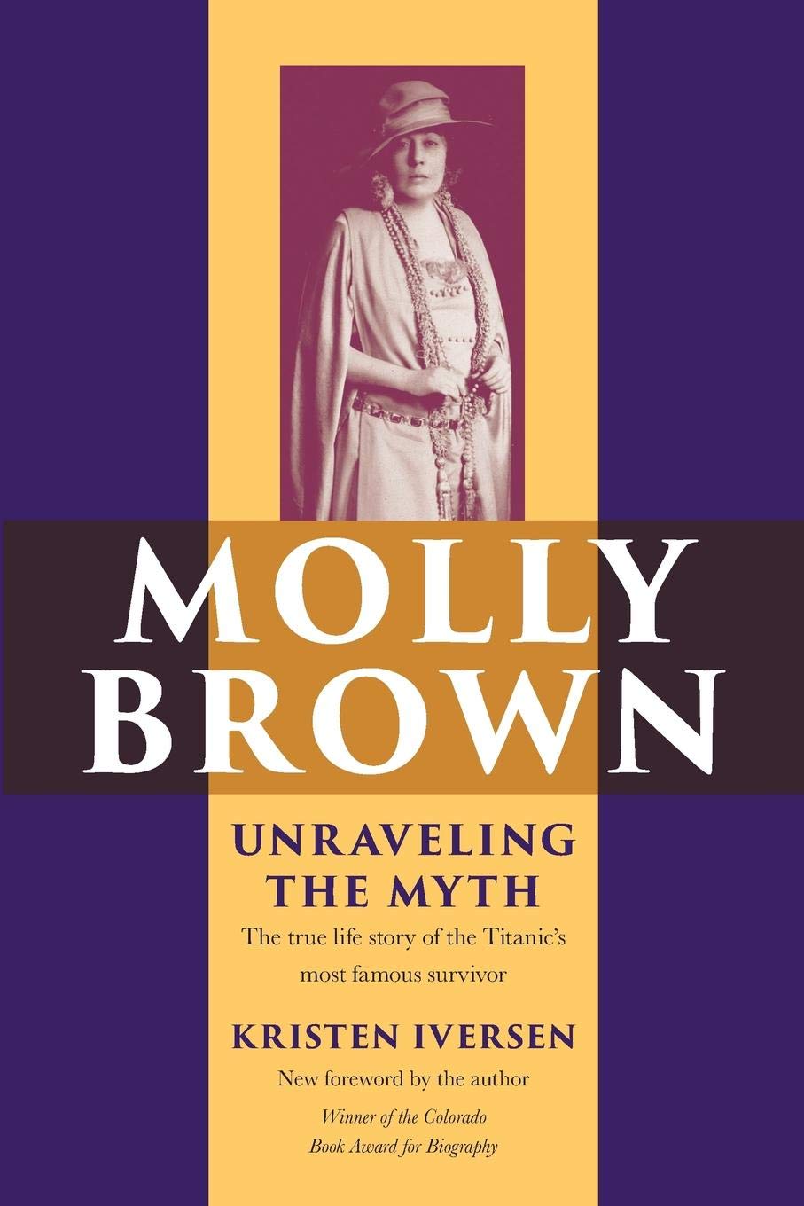 Molly Brown: Unraveling the Myth,Used