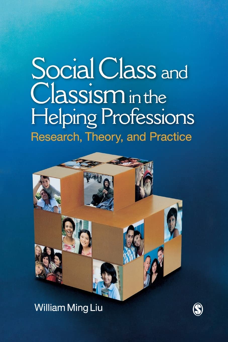 Social Class and Classism in the Helping Professions: Research, Theory, and Practice,Used