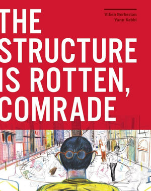The Structure Is Rotten, Comrade,Used