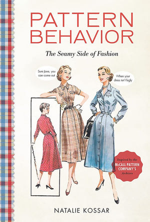 Pattern Behavior: The Seamy Side Of Fashion