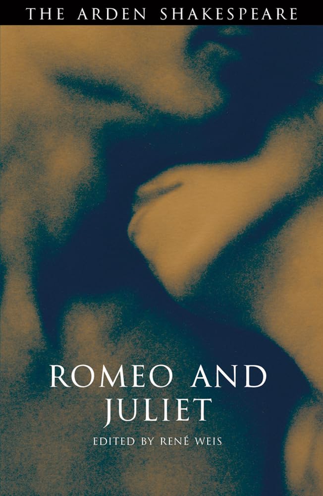 Romeo And Juliet: Third Series (The Arden Shakespeare Third Series, 13)
