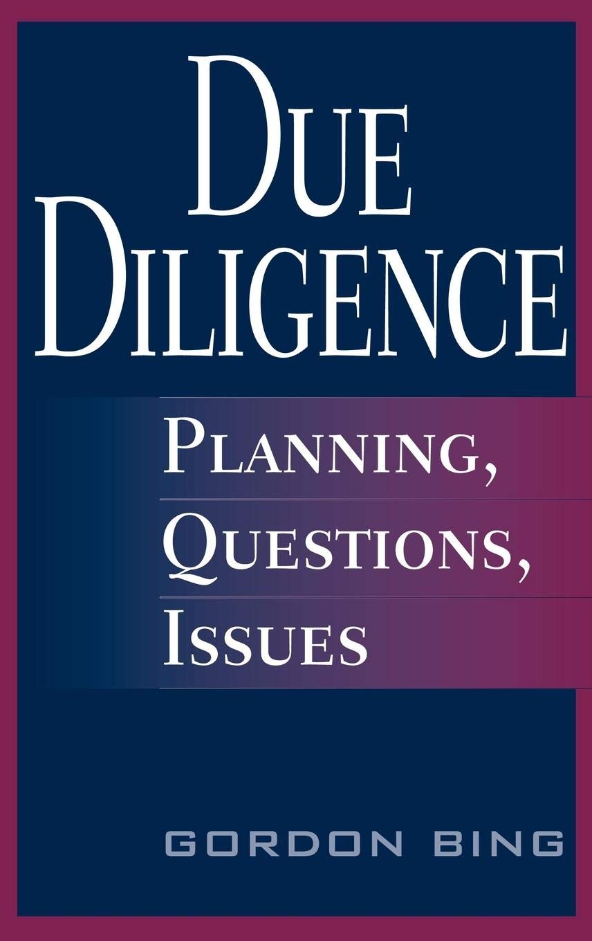 Due Diligence: Planning, Questions, Issues,Used