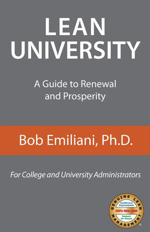 Lean University: A Guide to Renewal and Prosperity,Used