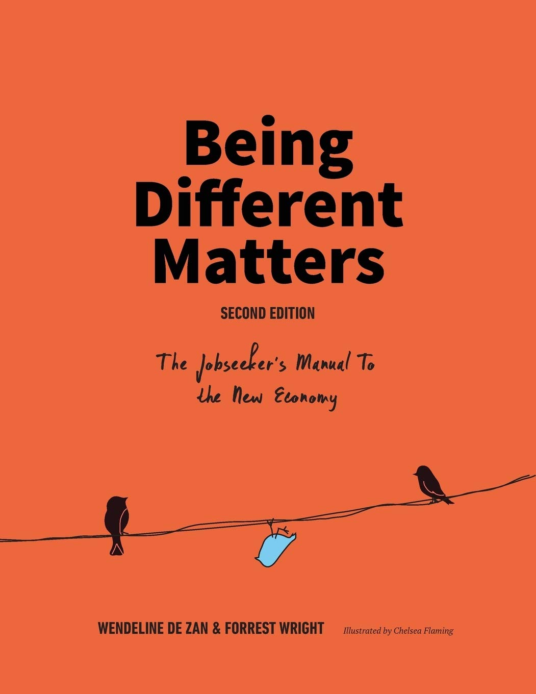 Being Different Matters: The Jobseeker's Manual to the New Economy,Used