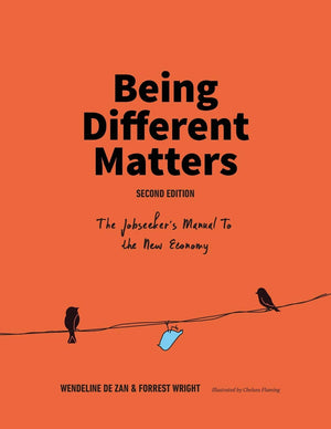 Being Different Matters: The Jobseeker's Manual to the New Economy,Used