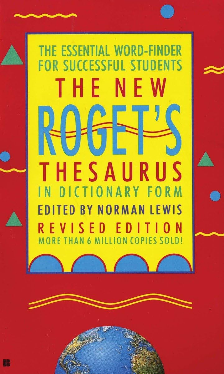 The New Roget's Thesaurus in Dictionary Form: The Essential WordFinder for Successful Students, Revised Edition,Used