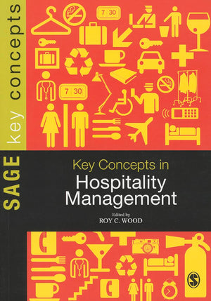 Key Concepts in Hospitality Management (SAGE Key Concepts series),Used