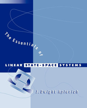 The Essentials of Linear StateSpace Systems,Used