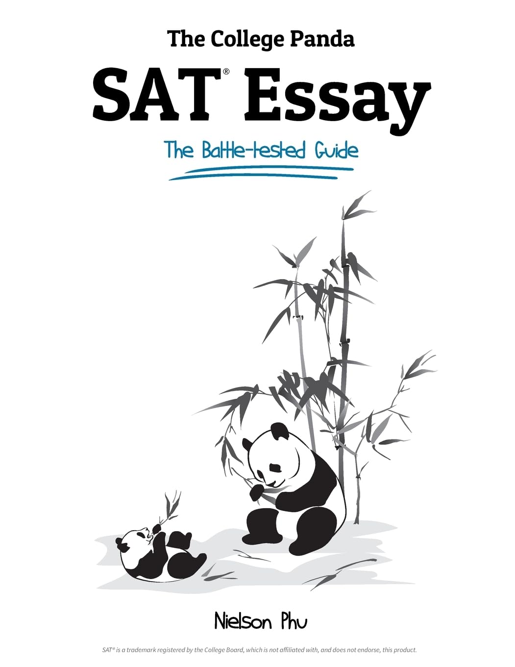 The College Panda'S Sat Essay: The Battletested Guide For The New Sat 2016 Essay-used