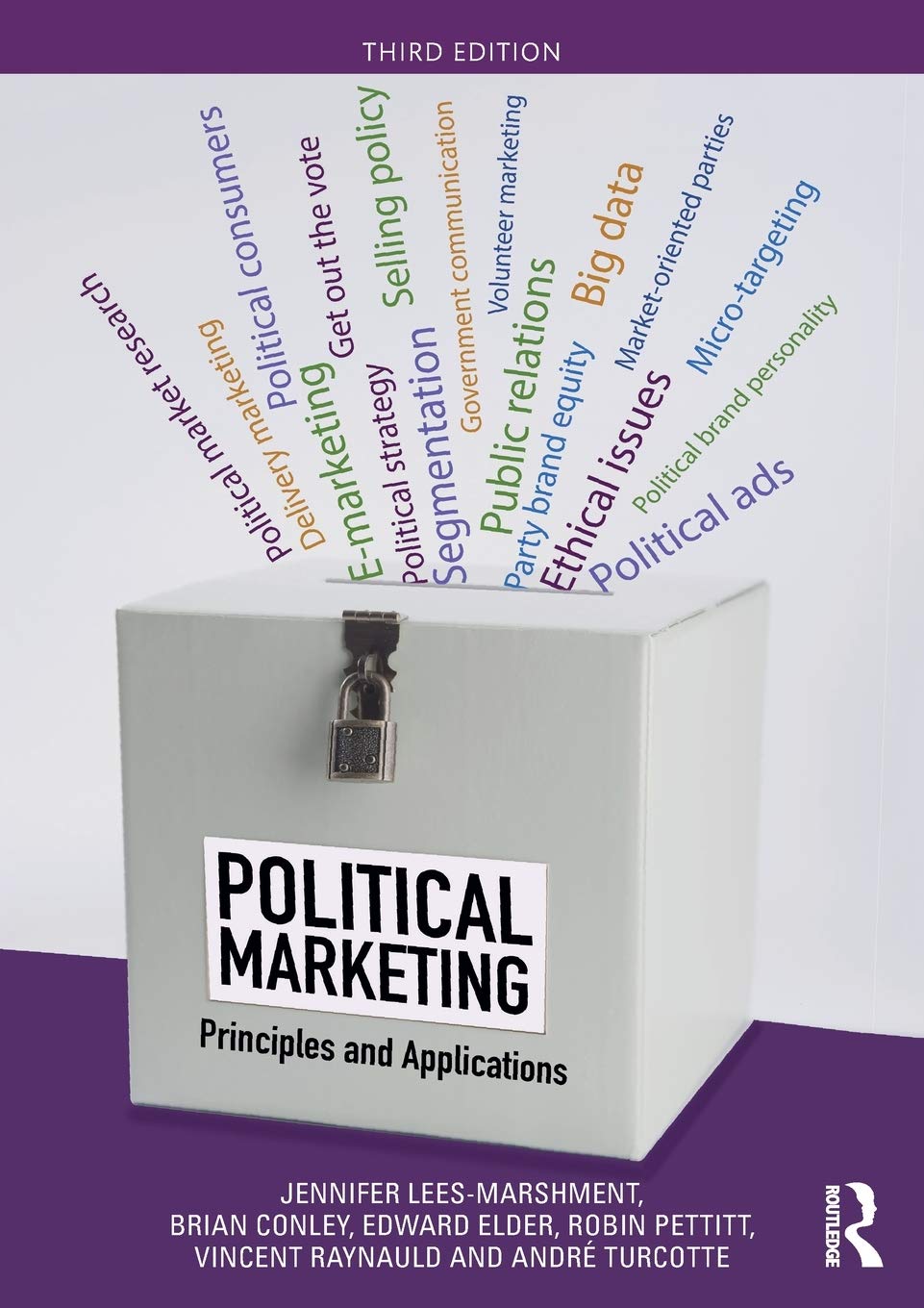 Political Marketing: Principles And Applications,Used