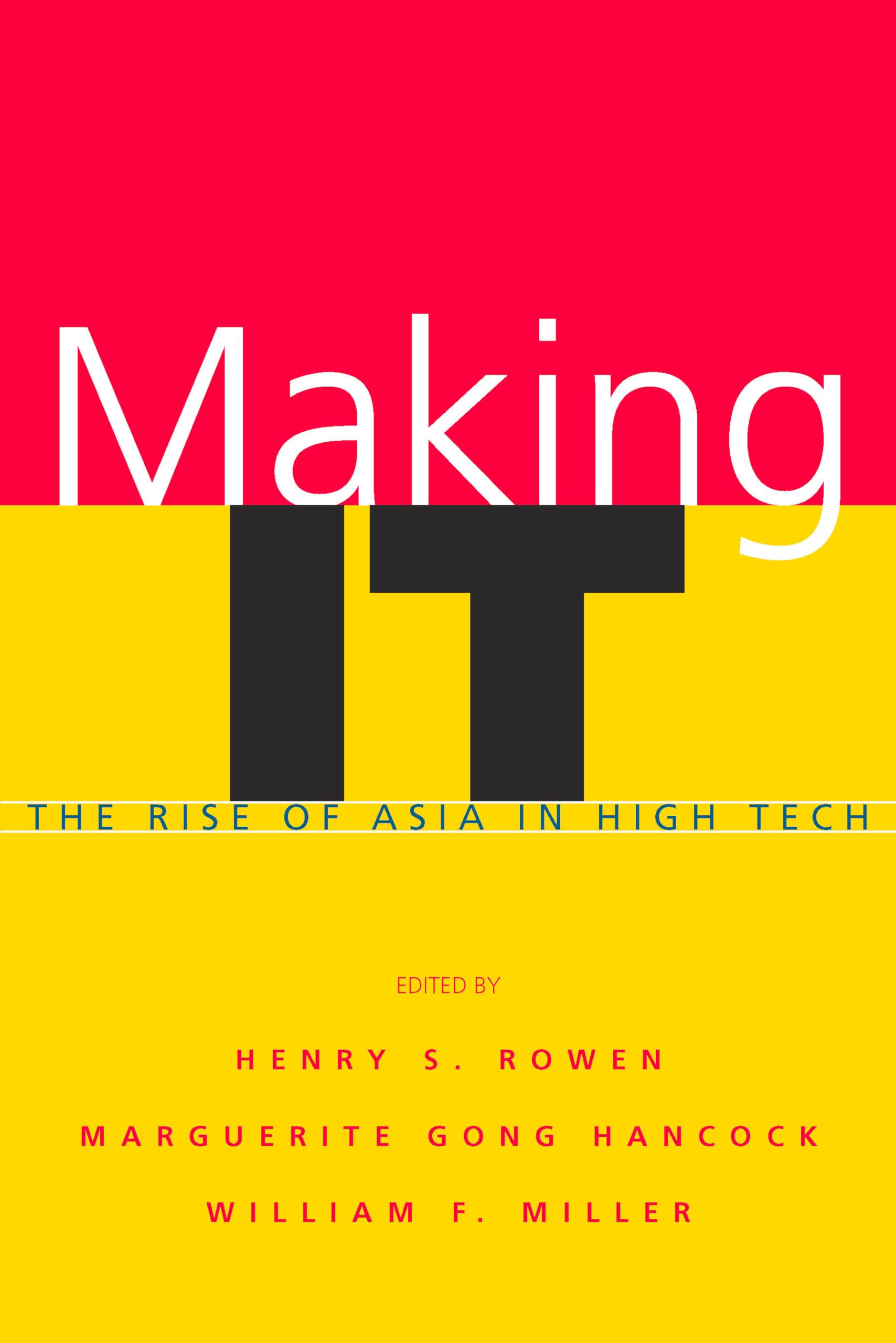 Making It: The Rise Of Asia In High Tech,Used
