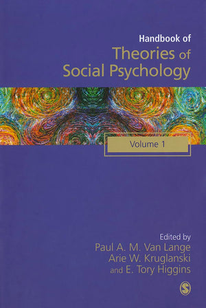 Handbook of Theories of Social Psychology: Volume One (SAGE Social Psychology Program),Used