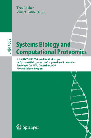 Systems Biology and Computational Proteomics: Joint RECOMB 2006 Satellite Workshops on Systems Biology, and on Computational Pro,Used
