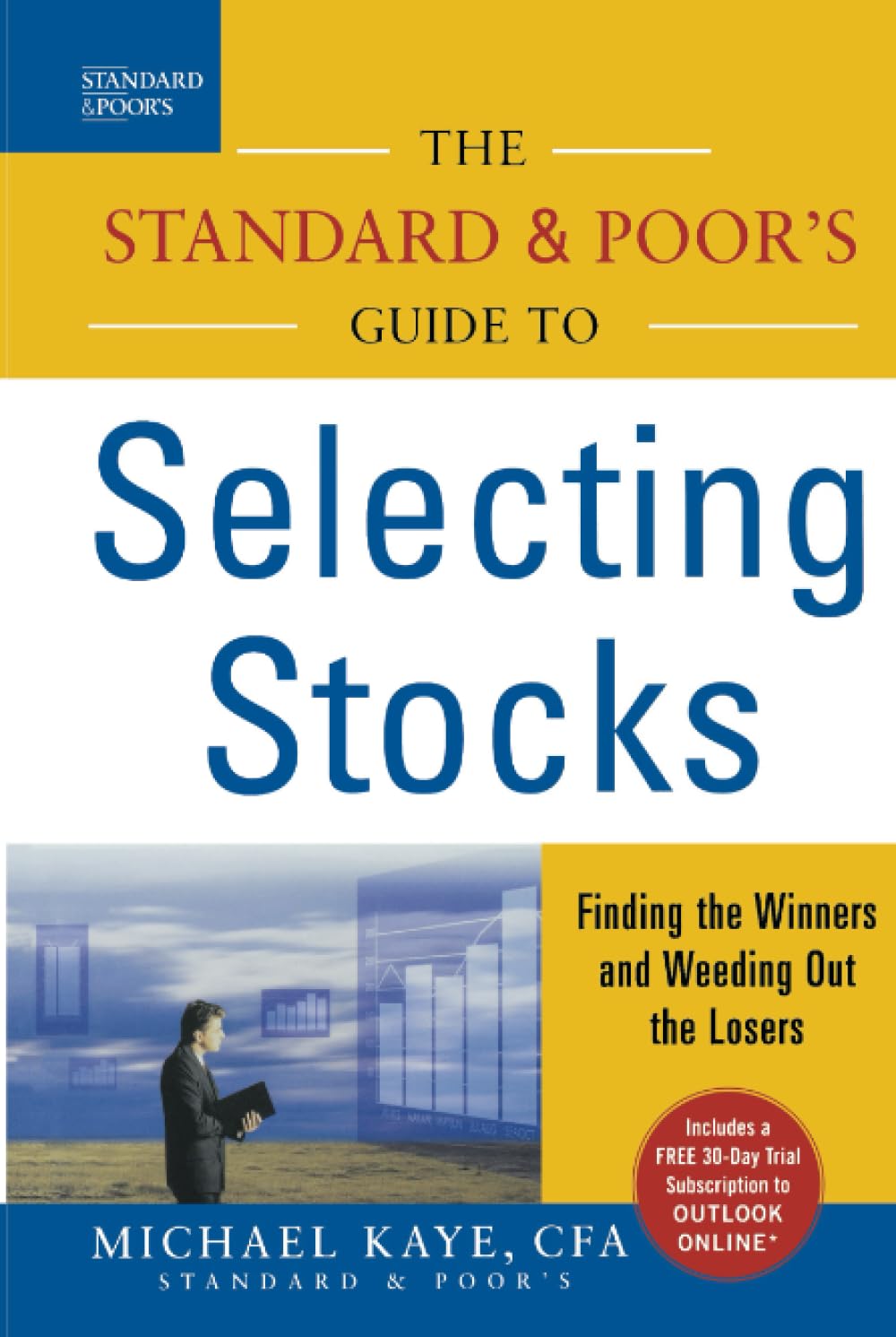 The Standard & Poor's Guide to Selecting Stocks,New