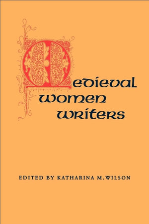 Medieval Women Writers,Used