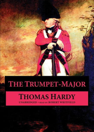 The Trumpet Major,New