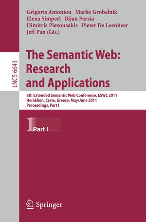 The Semantic Web: Research and Applications: 8th Extended Semantic Web Conference, ESWC 2011, Heraklion, Crete, Greece, May 29 ,Used