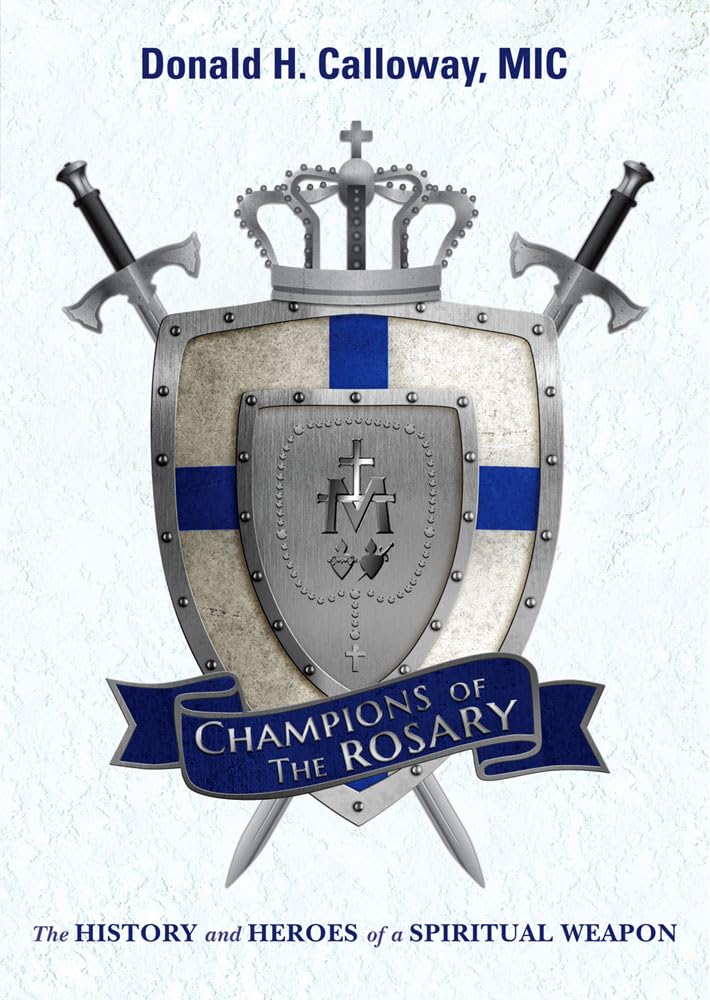 Champions Of The Rosary