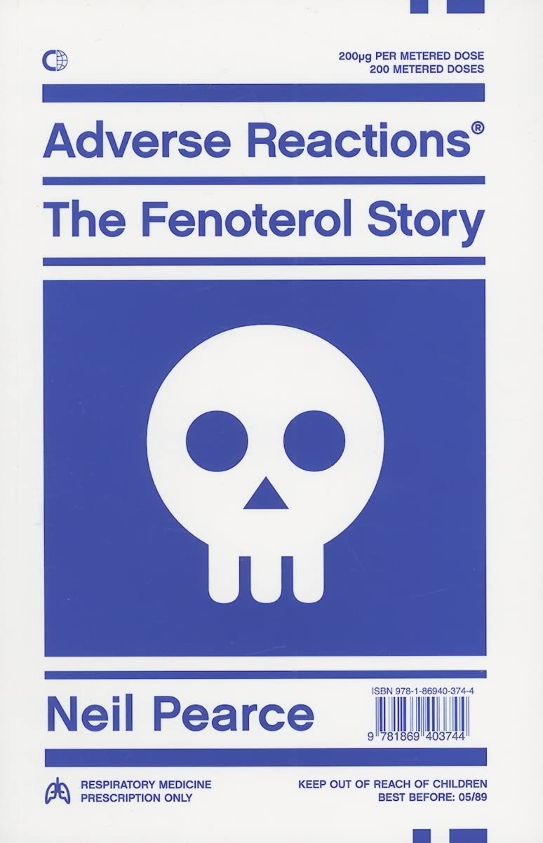 Adverse Reactions: The Fenoterol Story